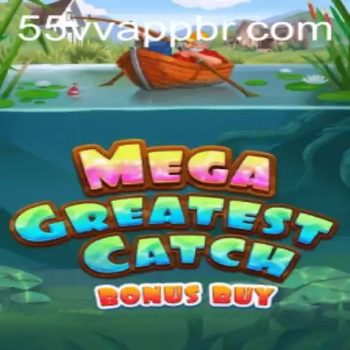 Dive into the Excitement: MegaGreatestCatchBonusBuy and 55vv PH Login